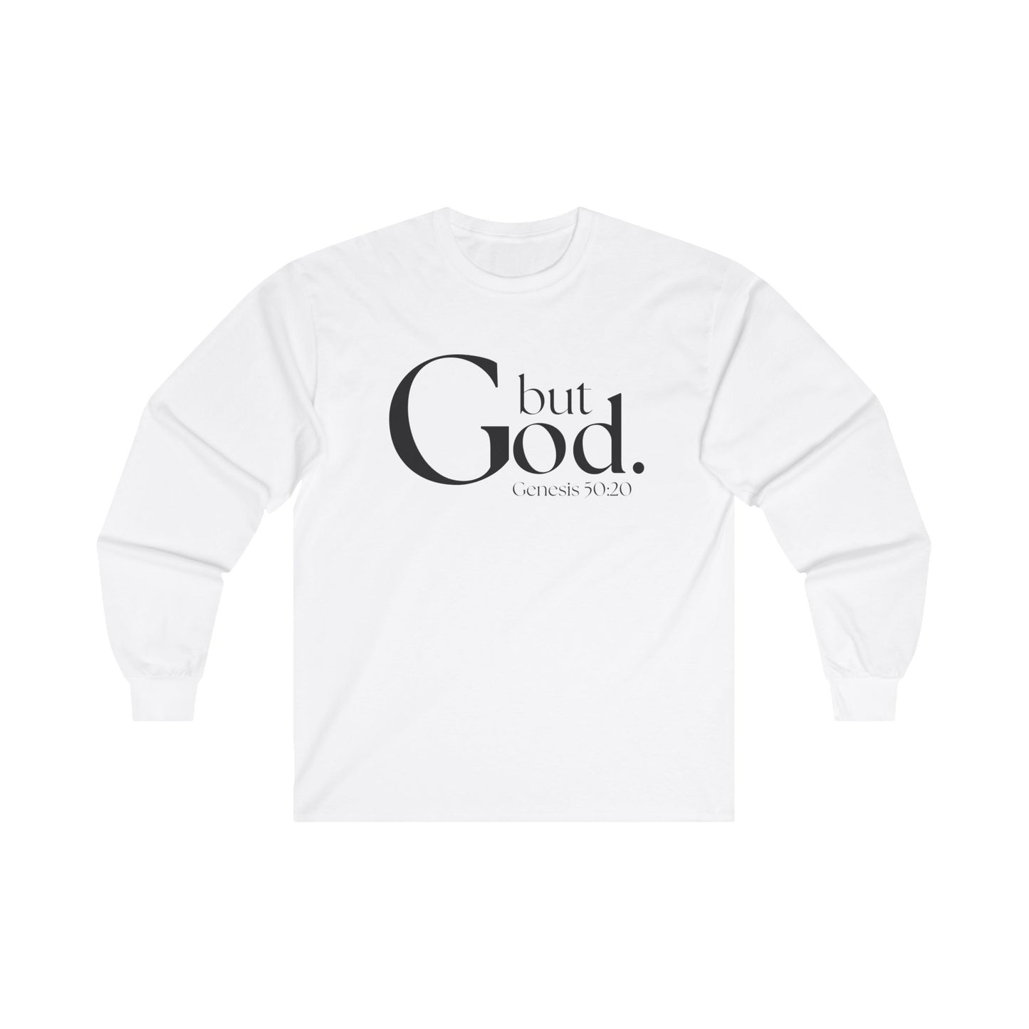 but God Long Sleeve Tee