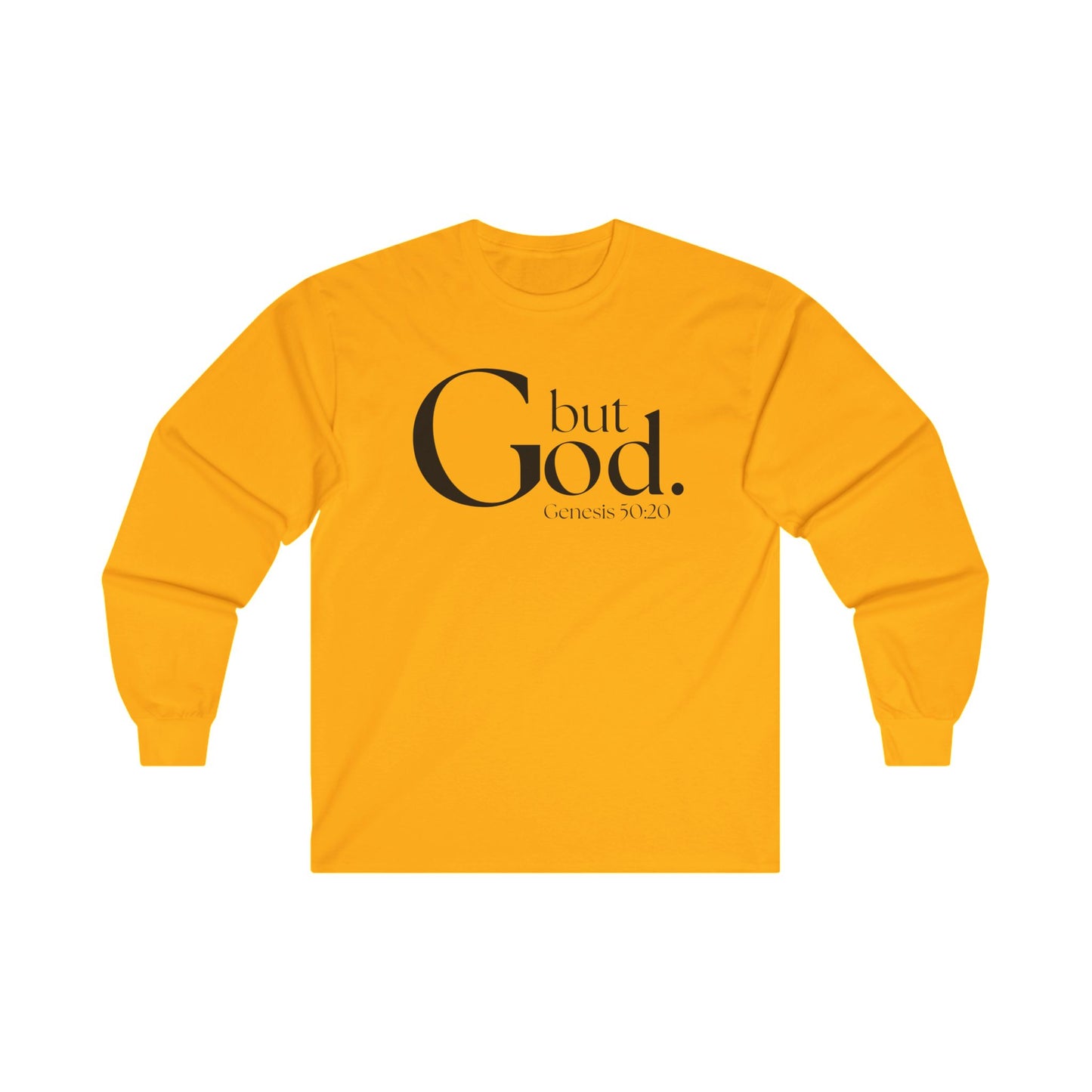 but God Long Sleeve Tee